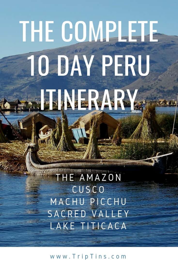 10 Days in Peru