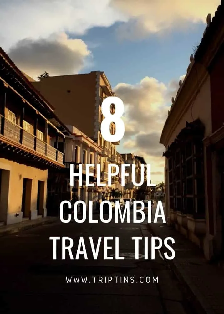 Colombia Travel Tips