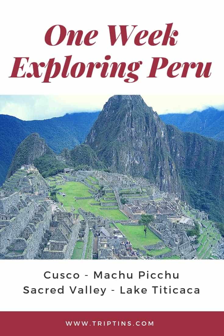 One Week in Peru