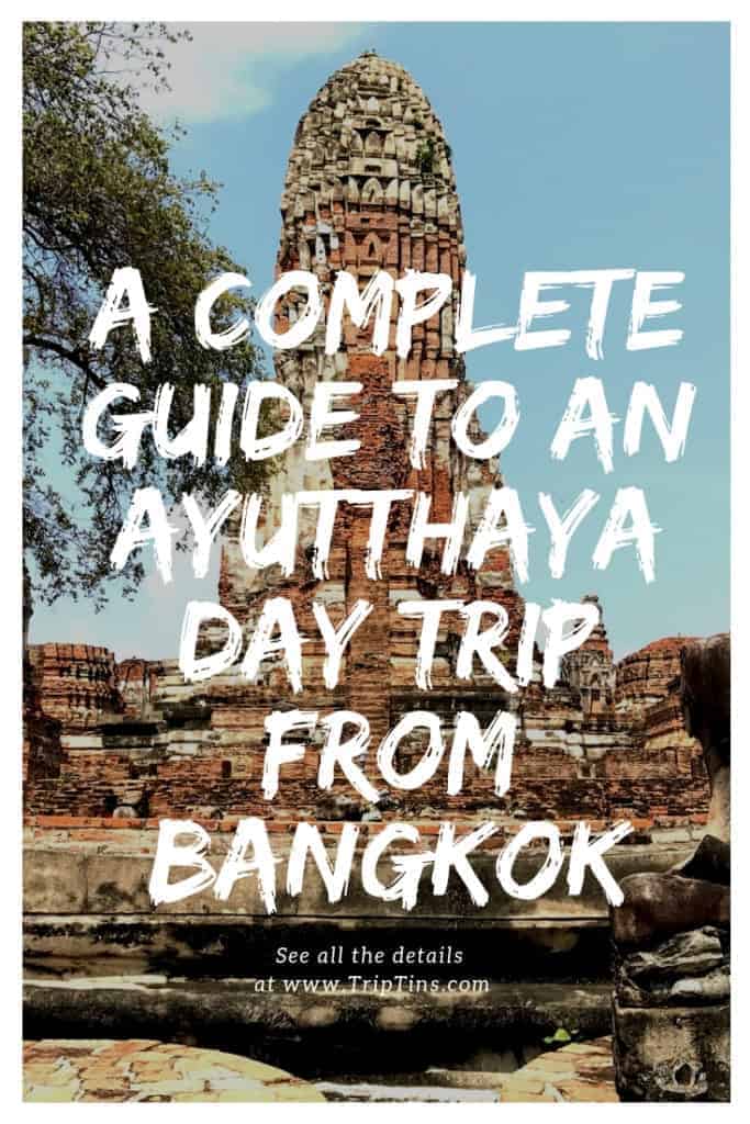 Ayutthaya Day Trip From Bangkok Guide | Ayutthaya Temples | TripTins