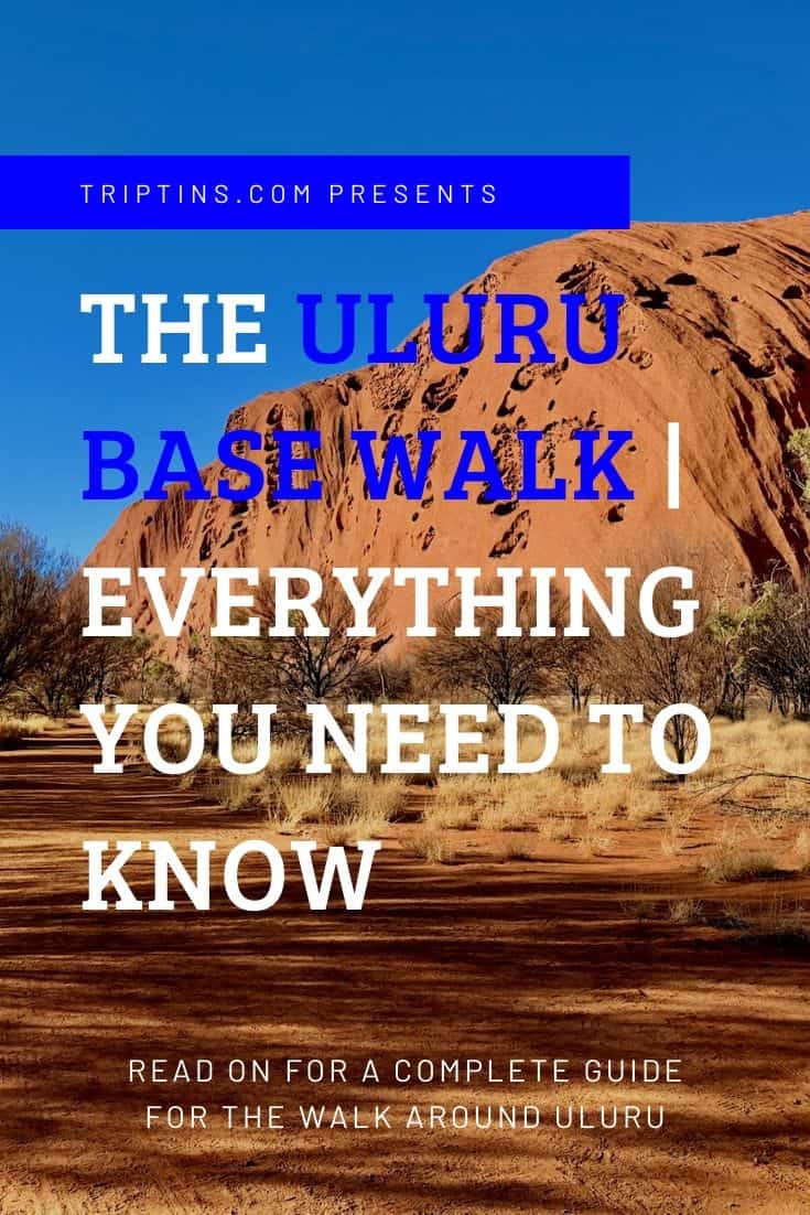 The Uluru Base Walk