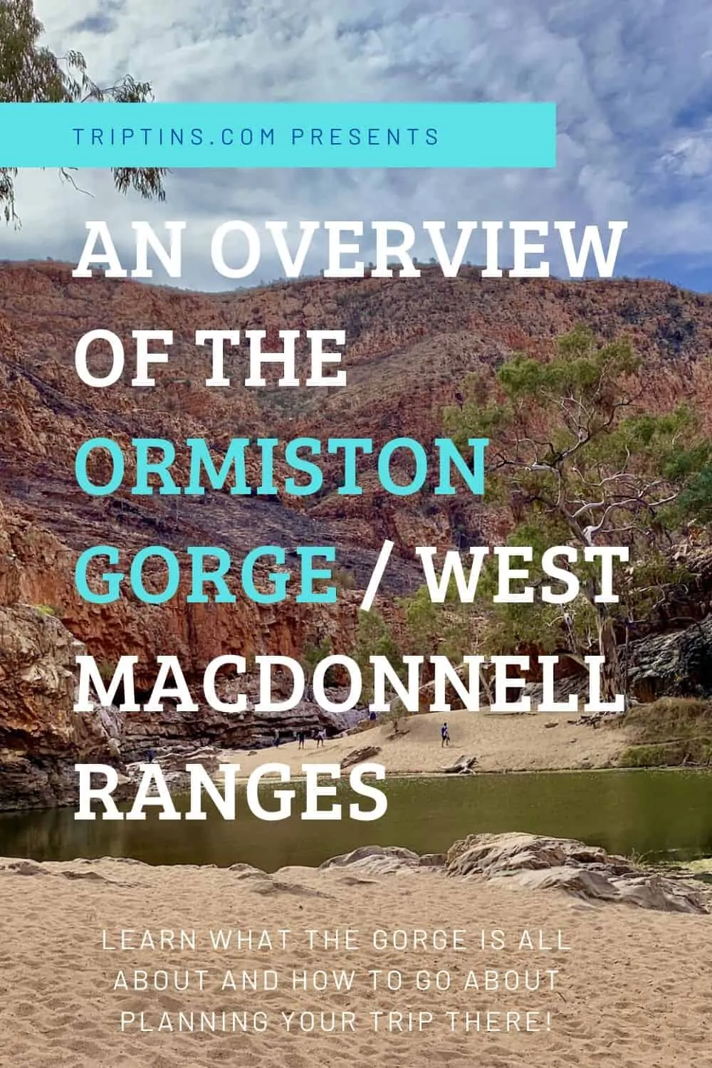 Ormiston Gorge Guide