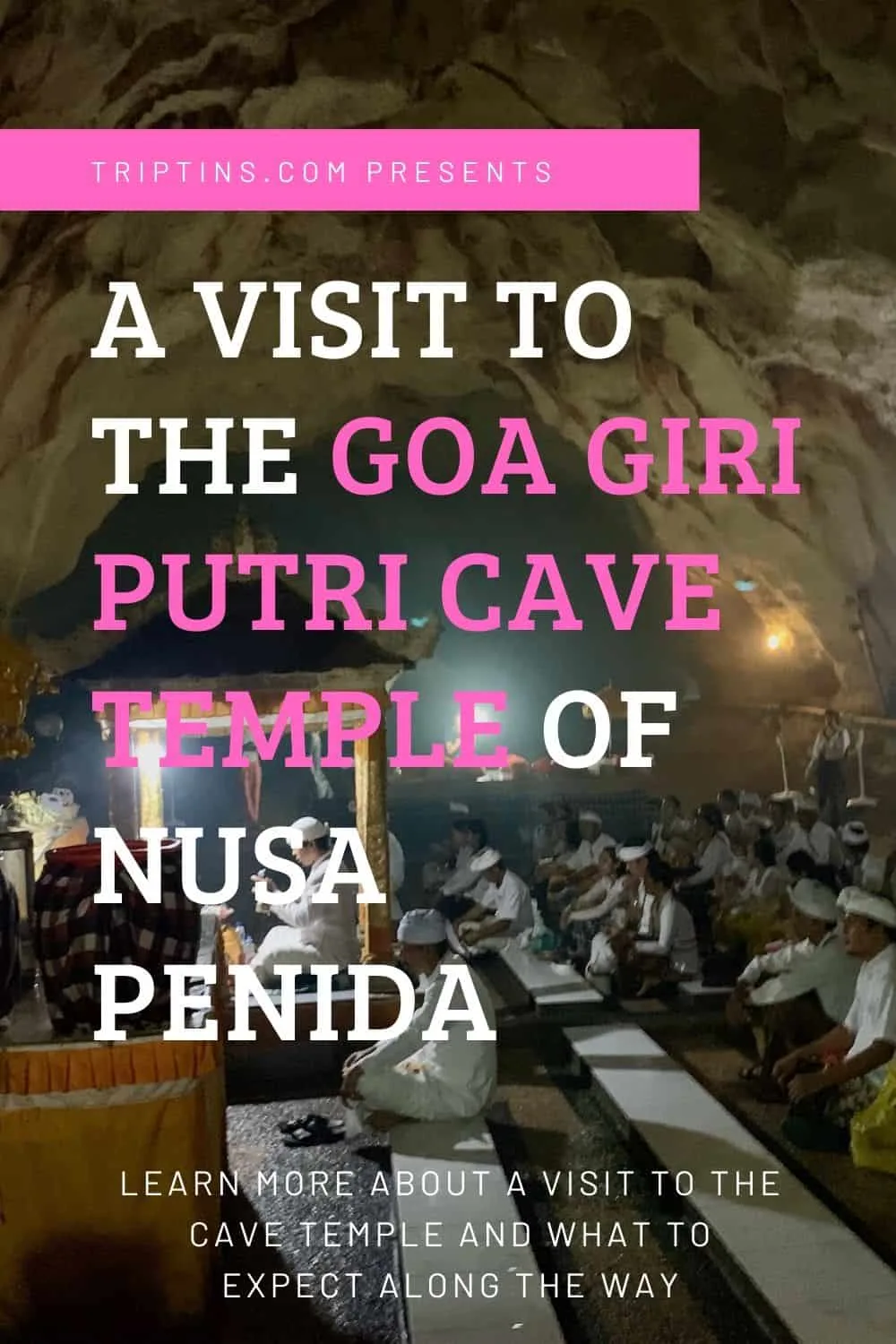 Goa Giri Putri Cave Nusa Penida
