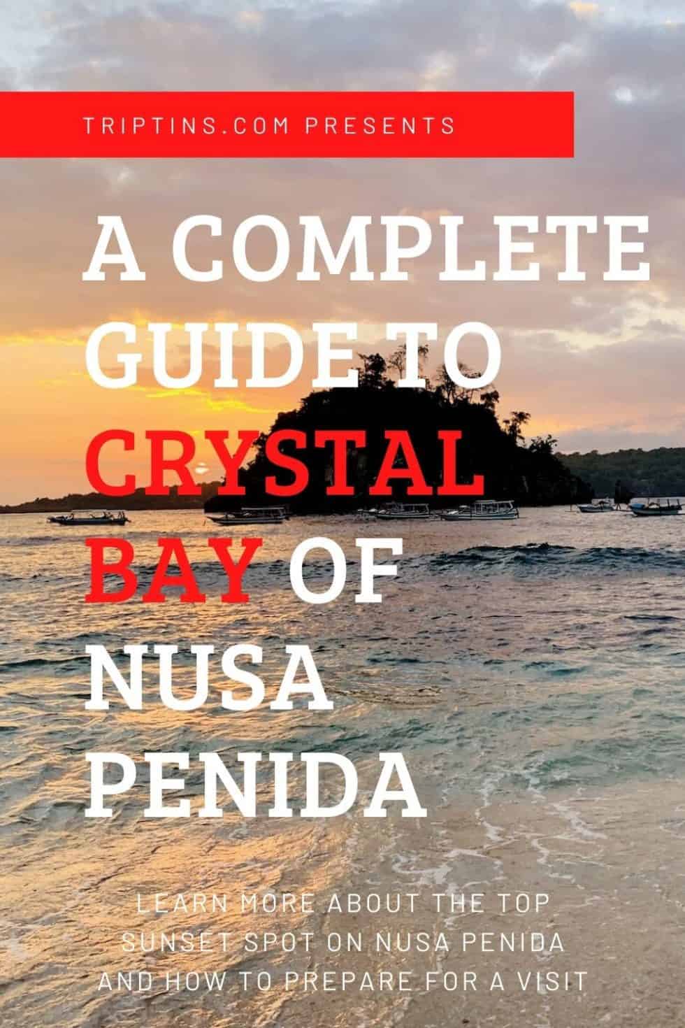 A Guide to Crystal Bay Beach of Nusa Penida The Perfect Sunset