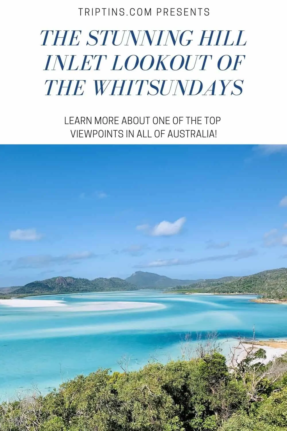 Hill Inlet Lookout Whitsundays Australia