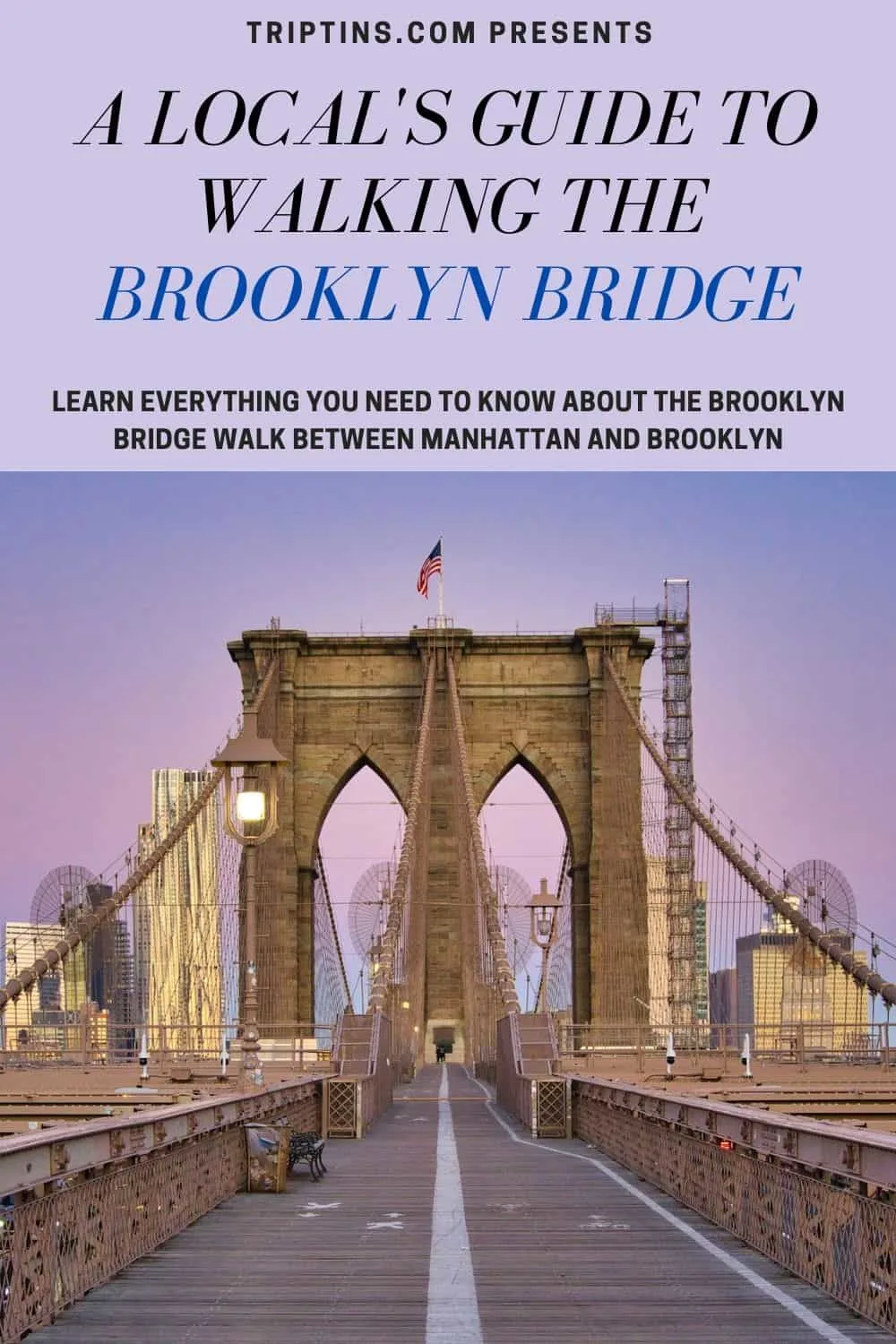 Brooklyn Bridge Walk NYC