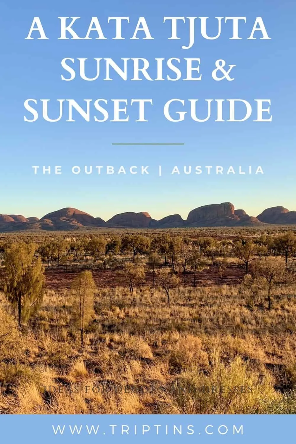Kata Tjuta Sunrise and Sunset Australia