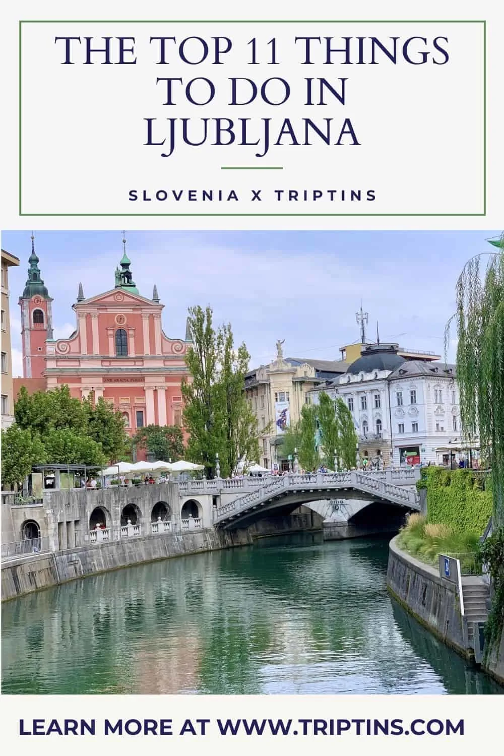 Top 11 Things to do in Ljubljana