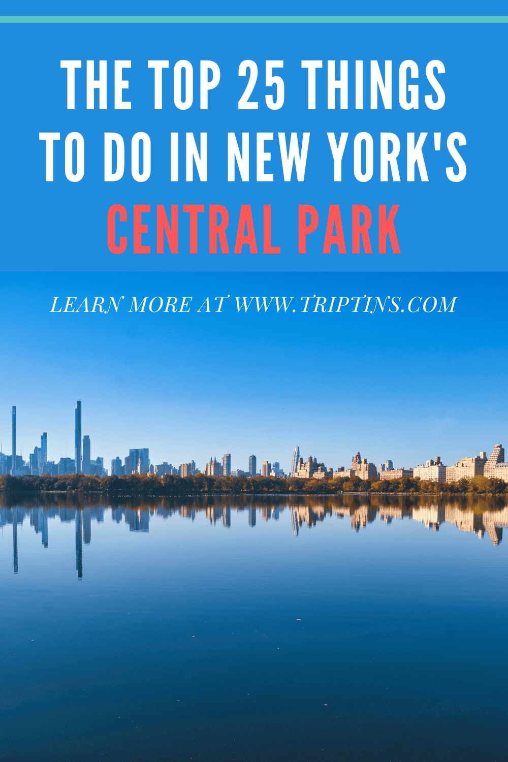 Best Things To Do in Central Park NYC