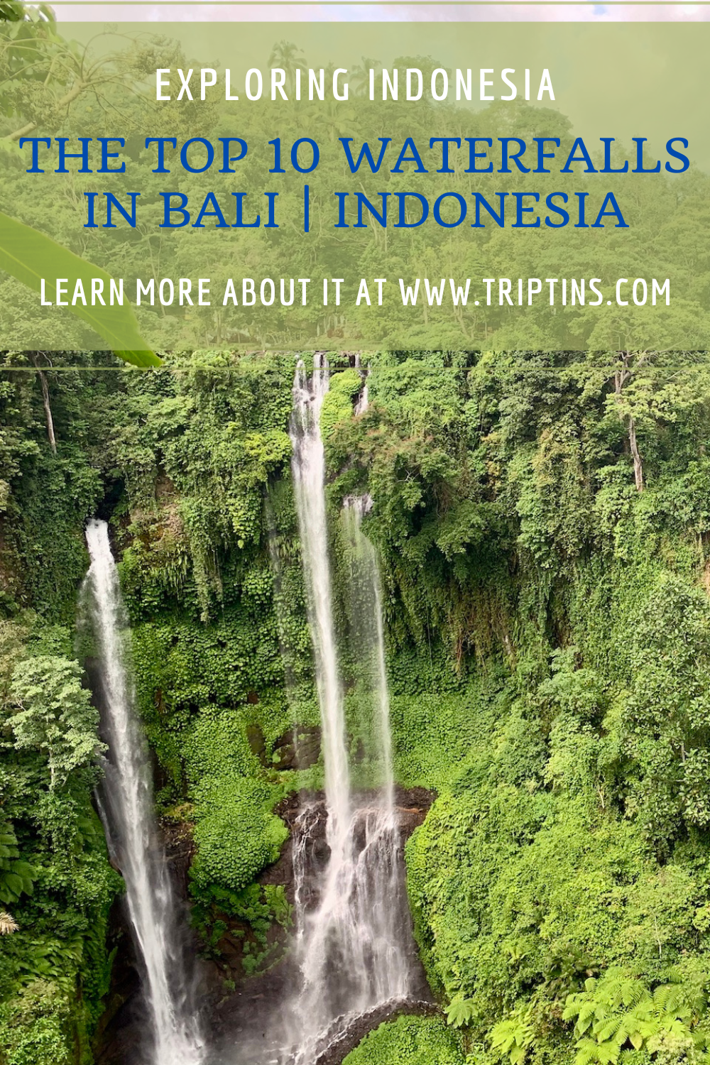 Top Waterfalls in Bali Indonesia