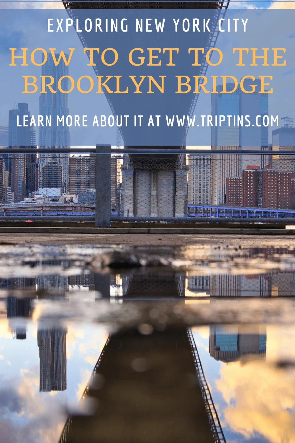 How to Get to Brooklyn Bridge