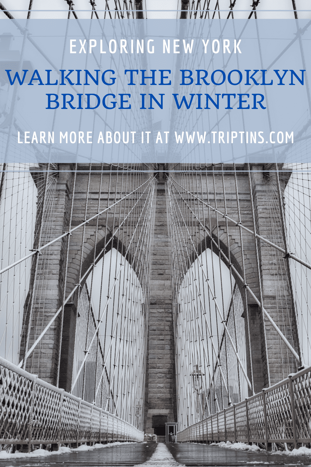 Brooklyn Bridge in Winter NYC