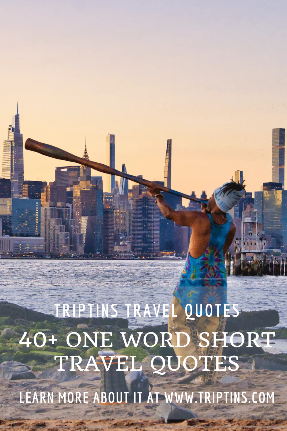 Best One Word Short Travel Quotes