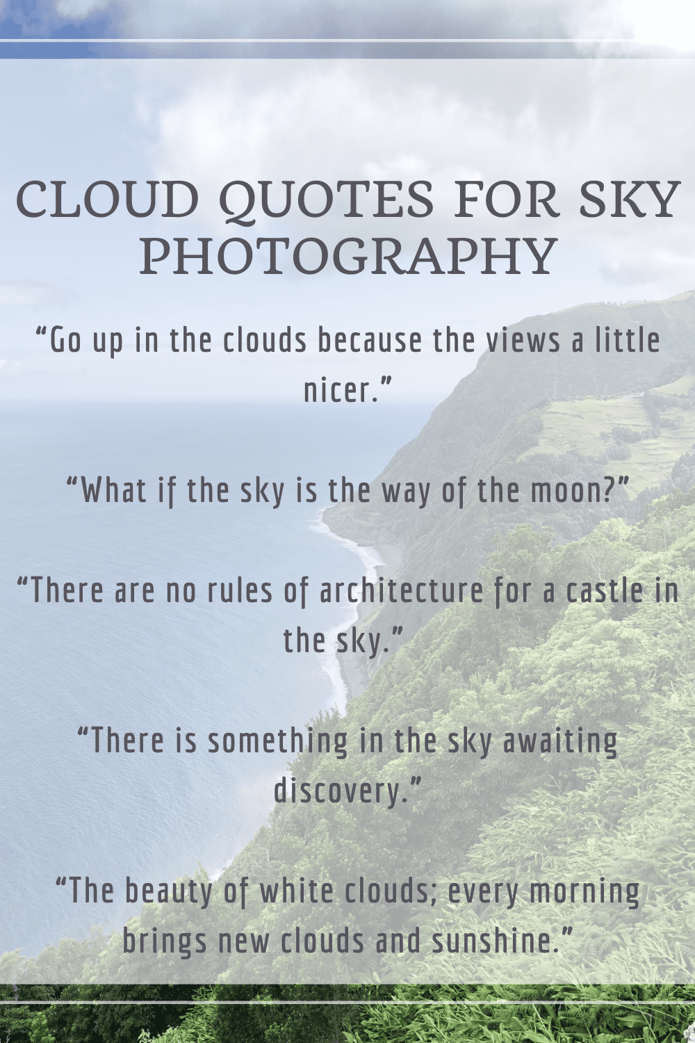 Cloud Quotes for Sky Photography