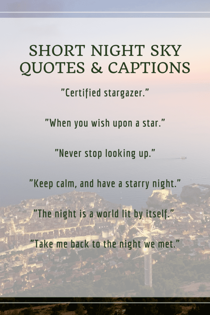 75+ Beautiful Night Sky Quotes & Captions (for Instagram & More!)