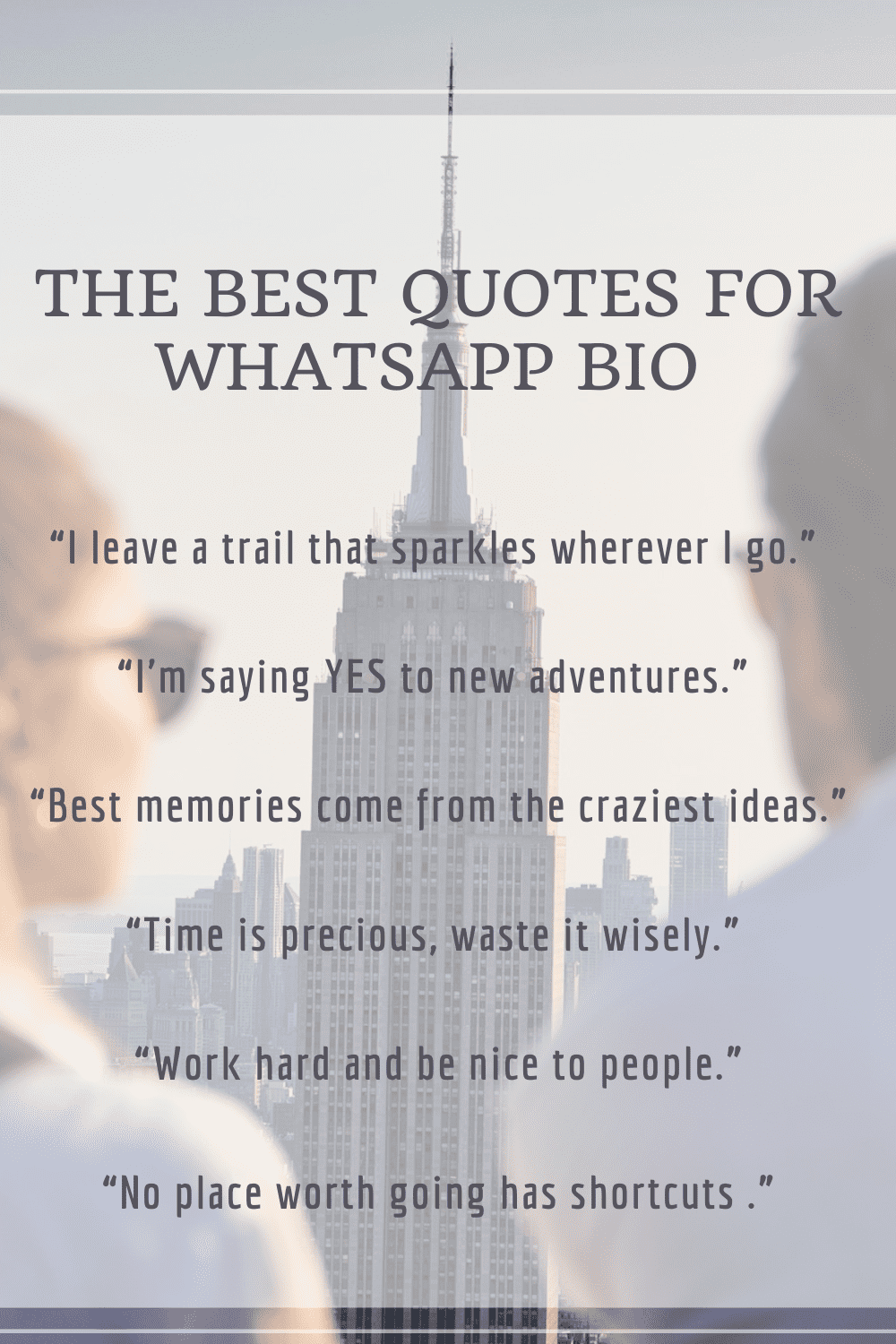The Best Quotes for WhatsApp Bio