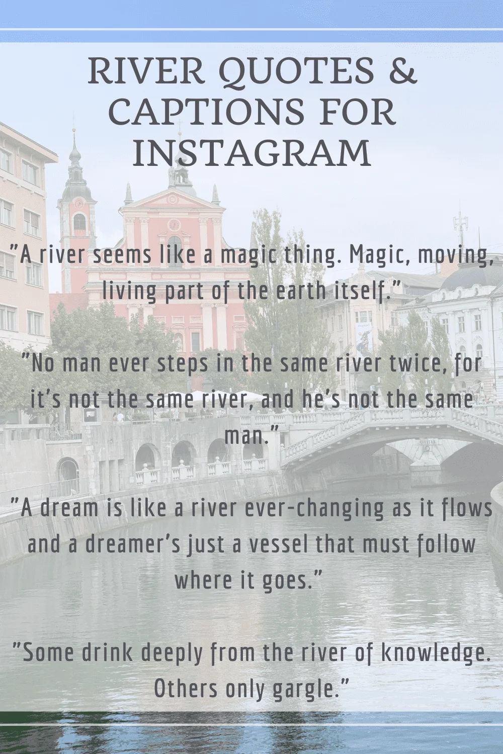 Top River Quotes & Captions for Instagram 