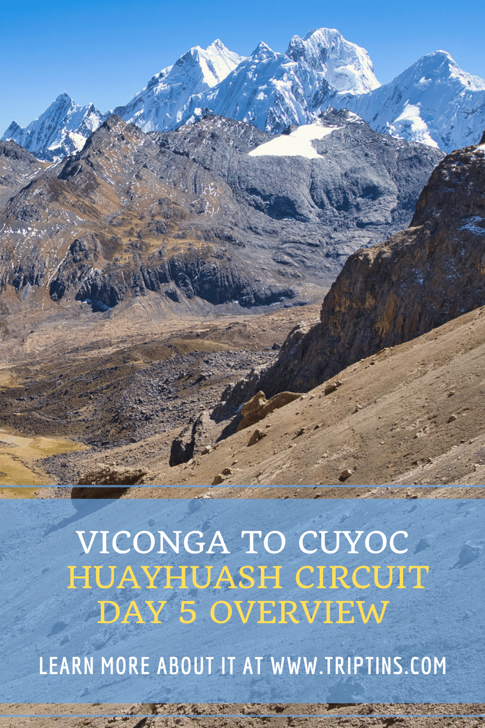 Viconga to Cuyoc Huayhuash Circuit Trek