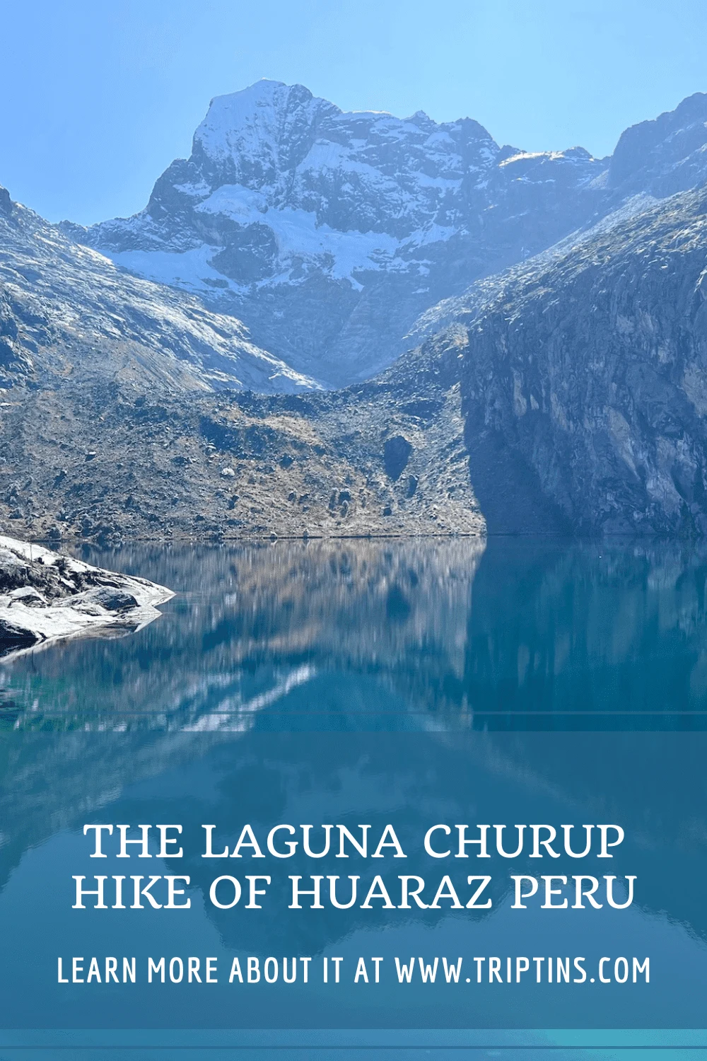 Churup Lake Hike Huaraz