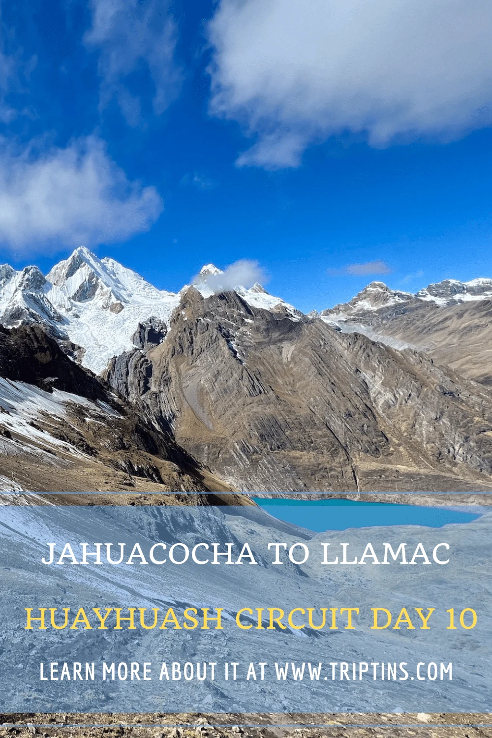 Jahuacocha to Llamac Hike Huayhuash